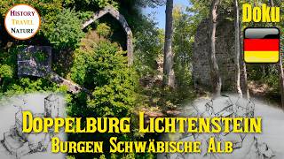 Doku | Doppelburg Lichtenstein | Burgen auf der Schwäbischen Alb | Burgen Deutschland