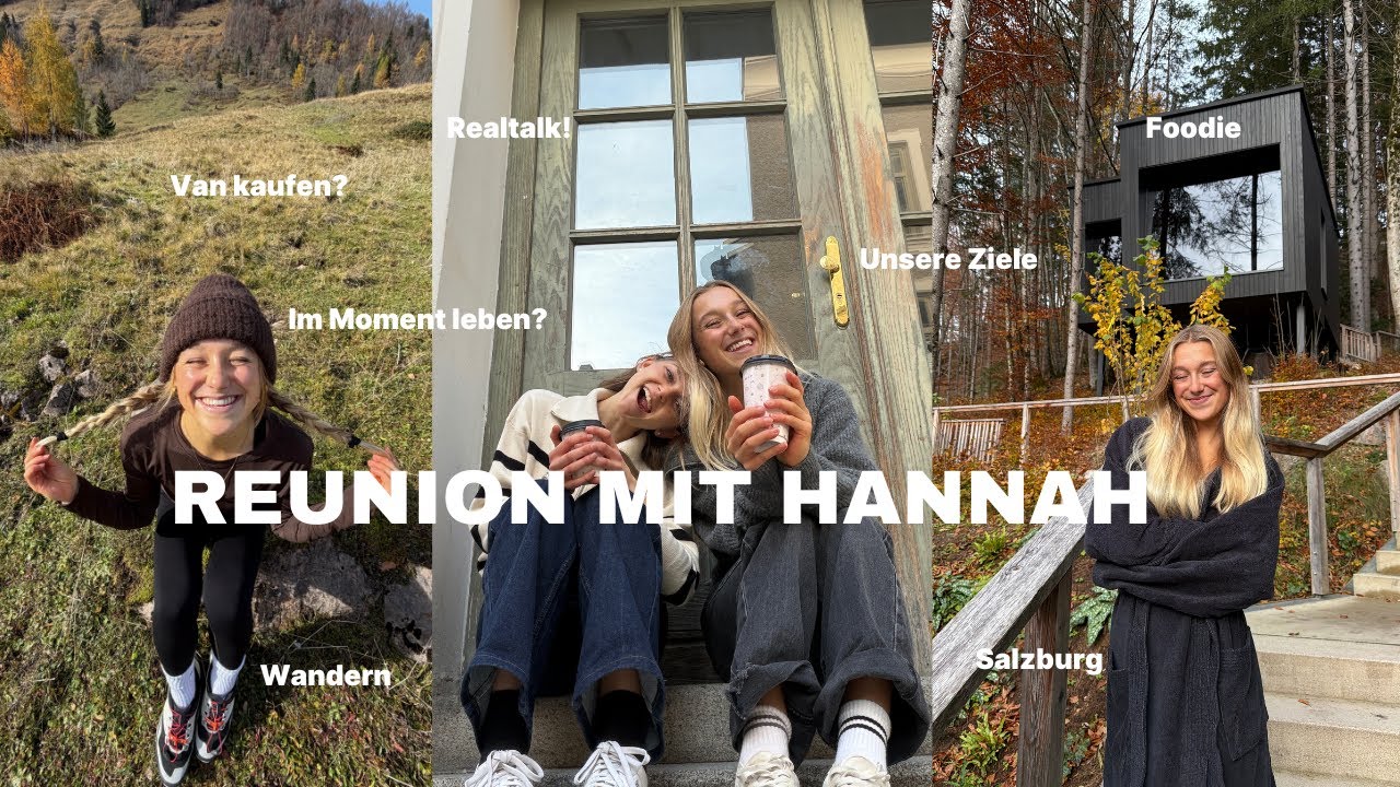 Warum kann ich nicht im Moment leben? REUNION mit Hannah, Kleiner Wochenendtrip, Wandern, Food ⛰️💗✨