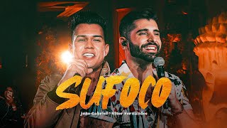 SUFOCO - João Gabriel feat. @Vitor Fernandes - Piseiro / Pisadinha  - CLIPE OFICIAL (Música Nova)