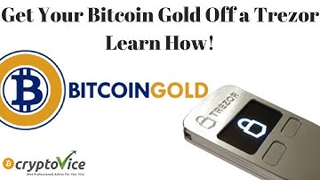 How To Get Bitcoin Gold (BTG) Off Trezor | Claim BTG Off My Trezor