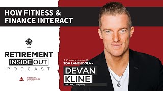 Connecting Physical Fitness to Financial Goals | Retirement Inside Out Podcast Ep. 16