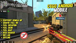 Download CSGO Mobile Best Graphics Android Offline New Update