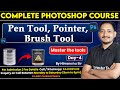 #4 Photoshop Class Day-4 | Pen Tool, Pointer Brush Tool in Photoshop | Computer Tech Academy