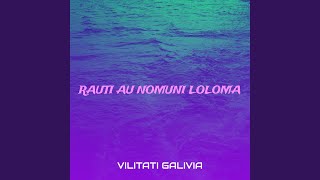 Rauti Au Nomuni Loloma