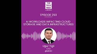 AI Workloads Impacting Cloud Storage and Data Infrastructures