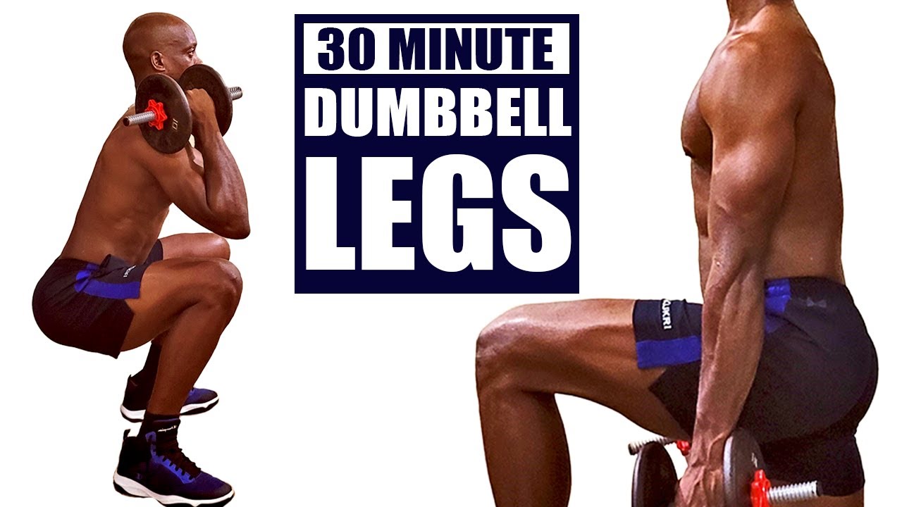 BUILD MASSIVE LEGS in Just 30 Minutes! || Dumbbell Only Workout - YouTube