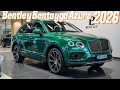 “2026 Bentley Bentayga Azure: The Ultimate Luxury SUV Experience You Can’t Miss”