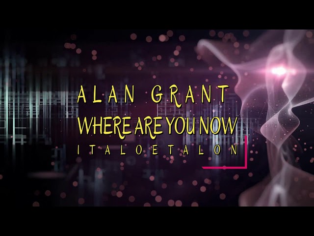 Ian Coleen Feat. Alan Grant - Where Are You Now