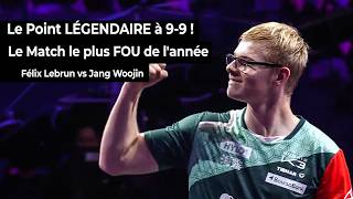Félix Lebrun vs Jang Woojin : Le Match le plus FOU de l'année