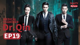 INDO SUB【Dr Qin】EP19 Zhang Ruo Yun,LiXian,JiaoJunYan | SojaTV Bahasa