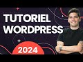 Comment crer un site wordpress  tutoriel wordpress complet pour les dbutants