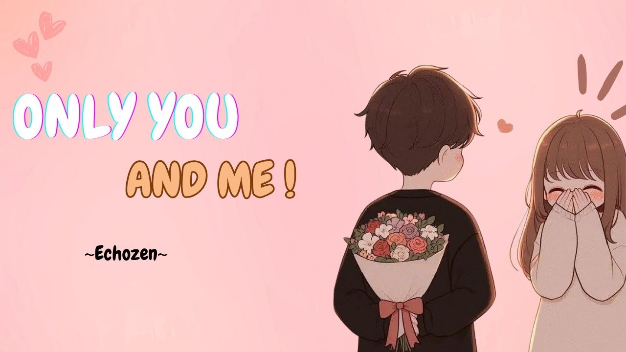 Echozen - ONLY YOU AND ME π₯ | OFFICAL ENGLISH SONG 2025 Echozen - ONLY YOU AND ME π₯ | OFFICAL ENGLISH SONG 2025