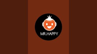 😁mr. Happy 😁 is live!