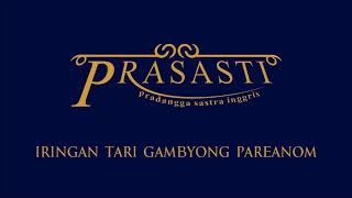 Prasasti UGM: Iringan Tari Gambyong Pareanom (Audio)