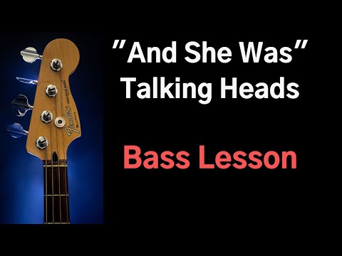 talking-heads---and-she-was---bass-lesson-/-cover