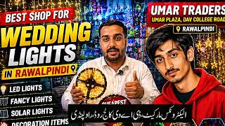 Best Wedding Lights Shop in Rawalpindi | Fancy LED, Solar &amp; Decoration Lights Tour | Umar Traders