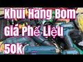 💥 SALE Đại hạ giá xả lỗ MÁY HÀN KHOAN PIN máy rửa xe kìm bấm mài bin thanh lý phế liệu