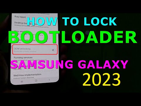 How to Lock Bootloader Samsung Galaxy Devices in 2023