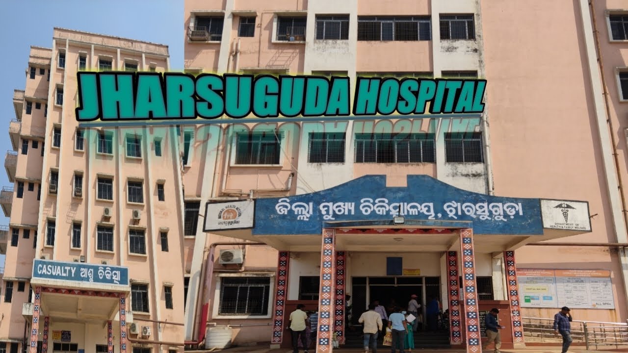 JHARSUGUDA GOVERNMENT HOSPITAL YouTube