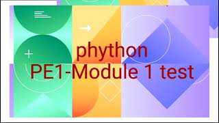 phython test quiz answers (PE1-MODULE 1)