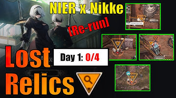 GODDESS OF VICTORY: NIKKE Nier collab (Re-run) [Outer: Automata] Lost Relics Day 1 0/4 #nikke