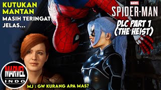 Kembalinya BLACK CAT, Mantan Pacar SPIDER-MAN! | Alur Lengkap DLC Game Marvel Spider-man : The Heist