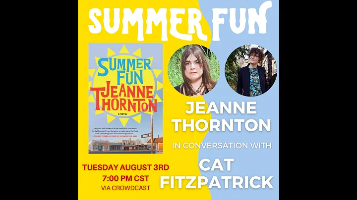SUMMER FUN - Jeanne Thornton in conversation with ...