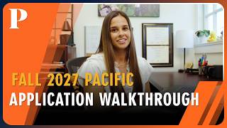 How to apply to University of the Pacific for fall 2027, step-by-step