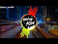 Dj'Aku Mundur Alon Alon' Nofin Asia Remix Full Bass terbaru 2019 HD