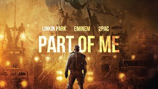 Linkin Park, Eminem & 2PAC - PART OF ME (2022) screenshot 5