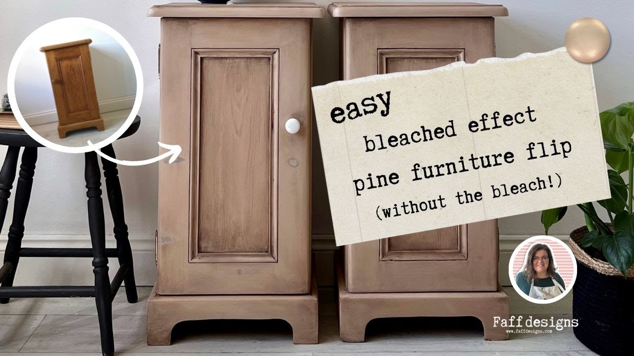 EASY bleached pine effect furniture flip but without the bleach