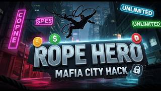 Rope Hero Mafia City Wars Hack/Mod Apk - Unlimited Money screenshot 2