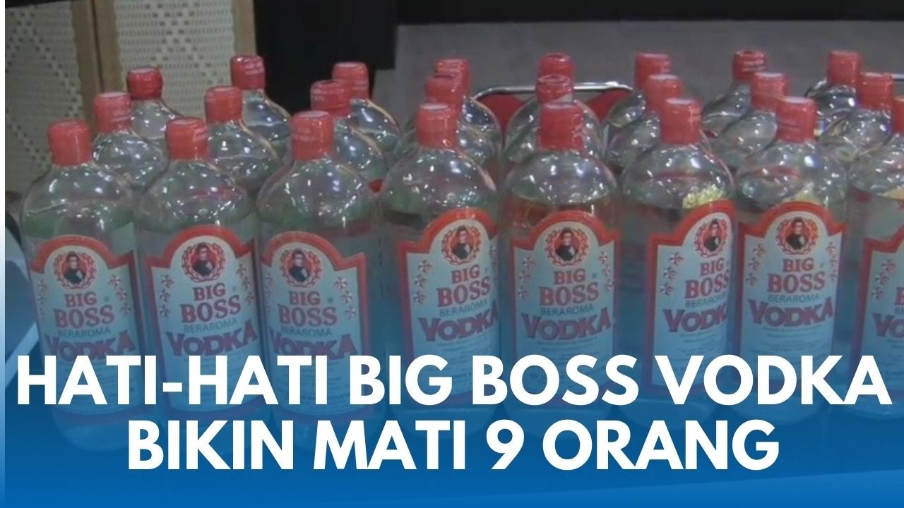 MIRAS MAUT DI SUBANG Tewaskan 9 Orang! Big Boss Vodka Bikin Korban Tersiksa Menuju Ajal