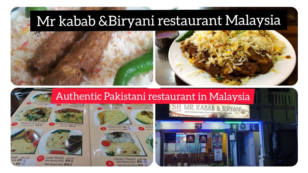 Mr Kabab Biryani Restaurant Putrajaya Pakistani Food In Malaysia Pakistani Restaurant Malaysia Youtube