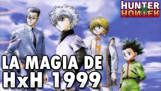 HUNTER X HUNTER | LA MAGIA DEL ANIME DE 1999 ¿POR QUÉ FUNCIONA? | ANÁLISIS