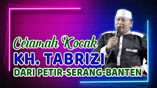 Download Lagu CERAMAH KH TABRIZI DARI SERANG-BANTEN PADA ACARA WALIMATUL URSY MP3