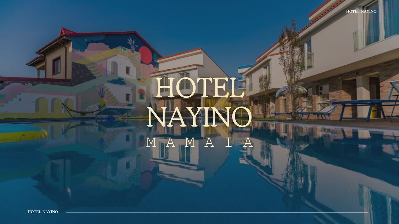 HOTEL NAYINO MAMAIA, OFERTE CAZARE MAMAIA, VACANTA DE VARA LA MARE STATIUNEA MAMAIA