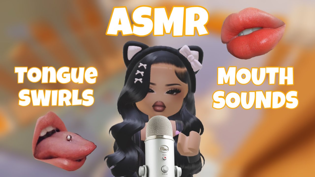 Roblox ASMR ☆ TONGUE SWIRLS & TINGLY MOUTHS SOUNDS (◡‿◡✿)