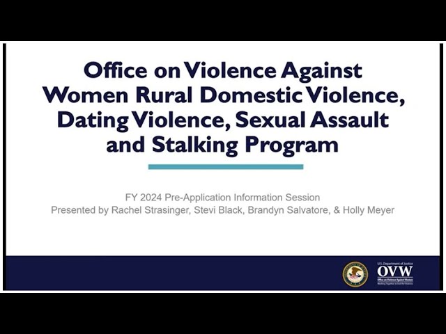 Watch OVW Fiscal Year 2024 Rural Domestic Violence Dating Violence Sexual Assault and Stalking Program on YouTube.