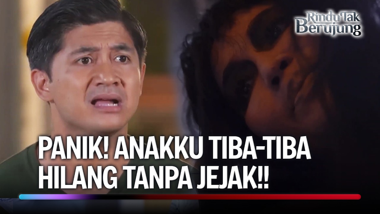 Bayi Hilang Diambil Arwah Gentayangan | Rindu Tak Berujung Eps 38 (3/5)
