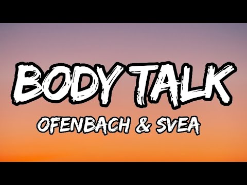 Svea - Body Talk Ft Ofenbach