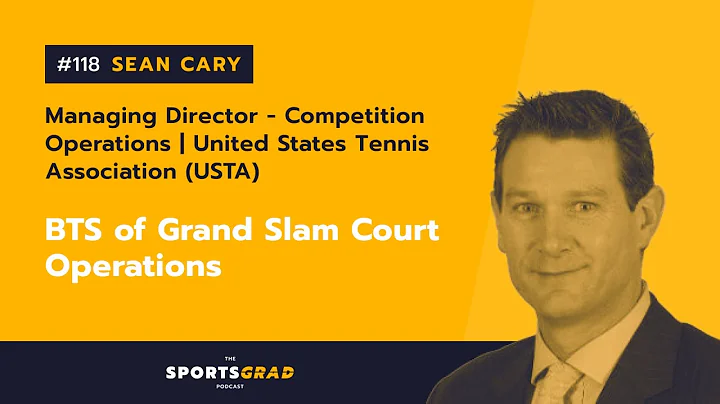 #118: Sean Cary (USTA) - BTS of Grand Slam Court O...