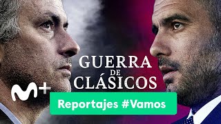 Reportajes #Vamos: Guerra de clásicos | Movistar +