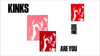 Kinks - How Are You