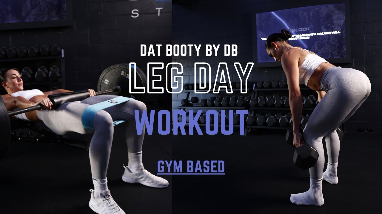 The Ultimate Leg Day Workout 🍑🔥 | Dannibelle - YouTube