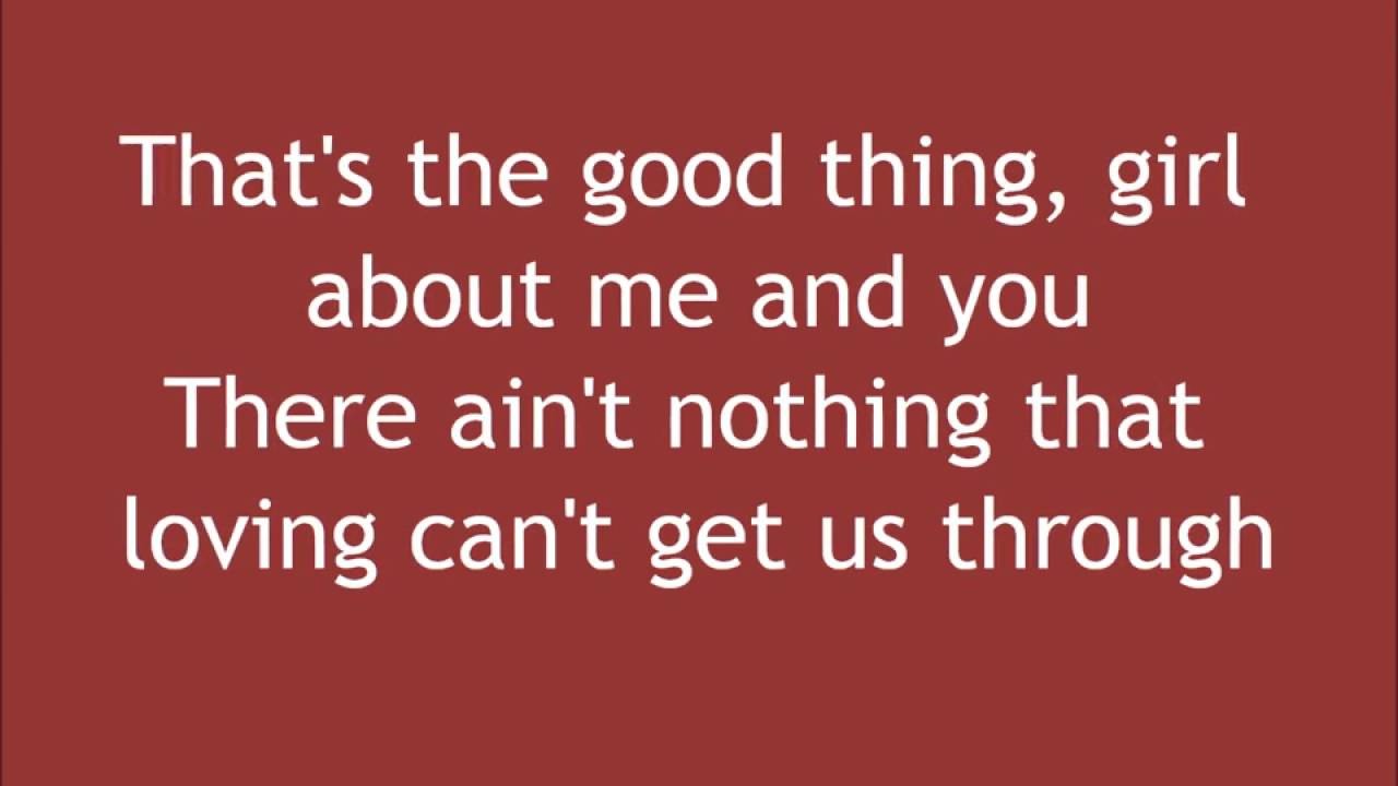 Strait Love's Gonna Make It Alright Lyrics YouTube