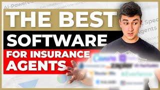 Best Software For Insurance Agents