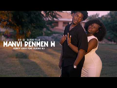 Kency Loco ft. Olkins / M’anvi renmenw (official video)black mama & black papa story