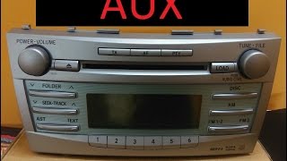 Как сделаnь AUX в штатной магнитоле Toyota Camry v40