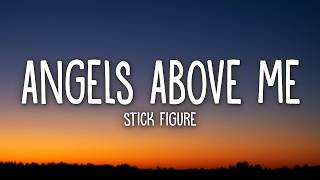 Stick Figure – Angels Above Me (Lyrics) Run Run River